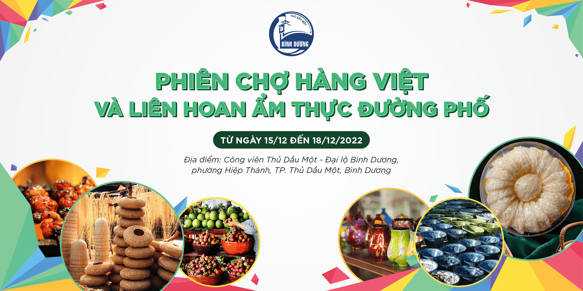 Mời tham gia chương trình “Phiên chợ hàng Việt và Liên hoan Ẩm thực đường phố” tỉnh Bình Dương năm 2022