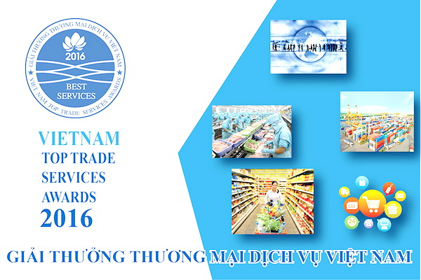 Thông báo: Mời đăng ký tham gia giải thưởng “Thương mại dịch vụ Việt Nam – VietNam Top Trade Services Awards 2016”